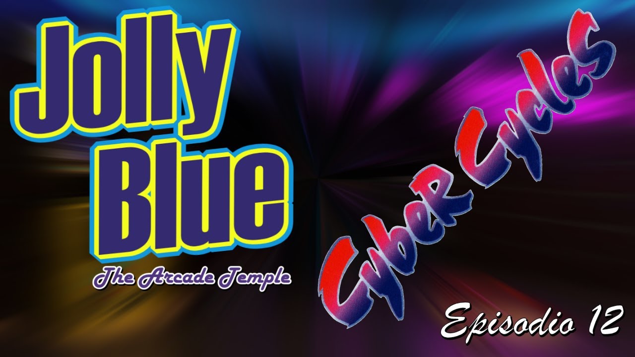 Jolly Blue (The Arcade Temple) Ep. 12 | Cyber Cycles