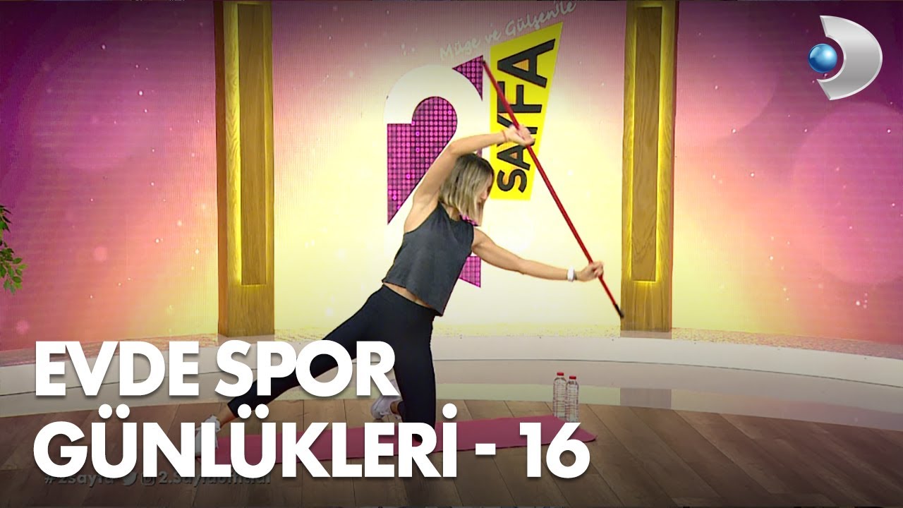 Evde spor günlükleri - 16 - Müge Gülşenle 2. Sayfa