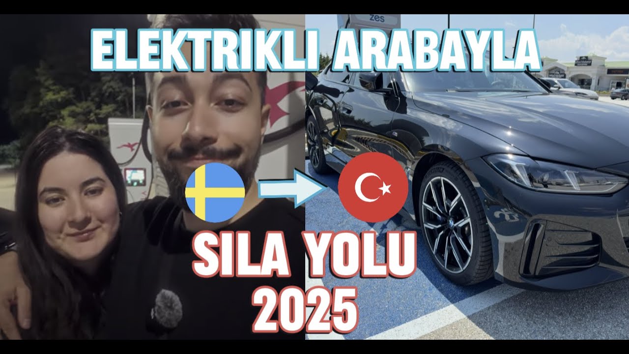 Elektrikli Araçla İsveç’ten Türkiye’ye  3500KM🔌 Şarjla Sıla Yolu 2025