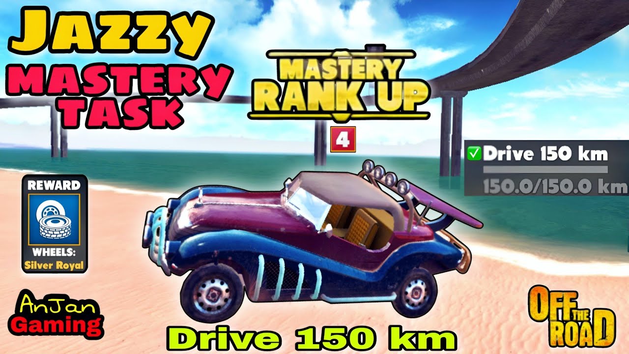 Off The Road Jazzy Drive 150 Km Mastery Task 🤩|| OTR V.17 Thunder Mastery Task 🎁New Wheels😍🔥