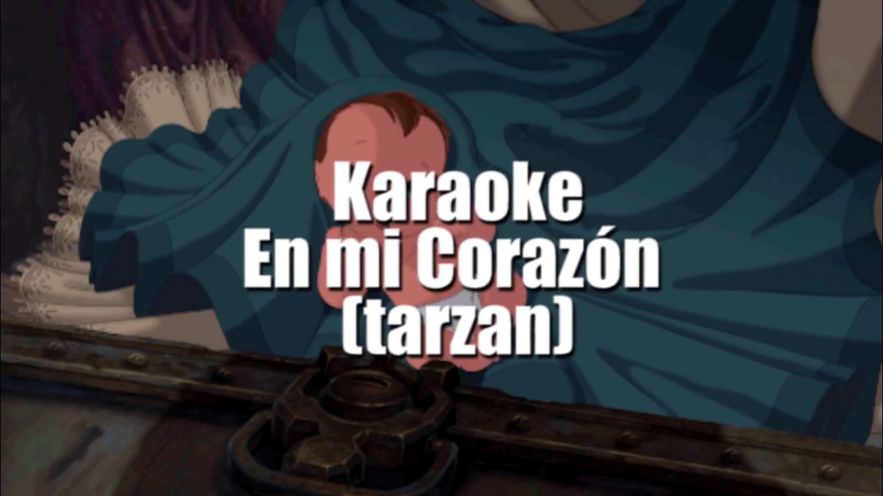 karaoke en mi corazón Tarzan