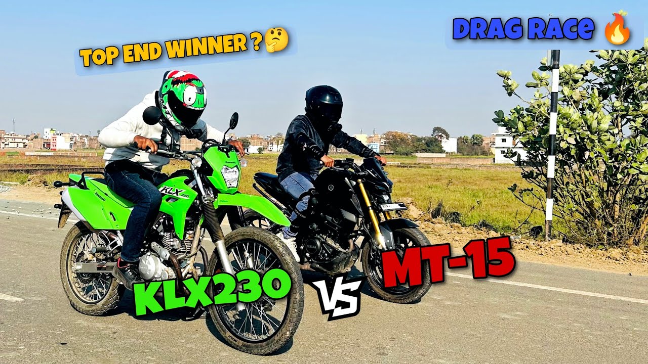Kawasaki KLX230 vs Yamaha MT-15 Drag Race 🔥🔥 || Off-Road vs Street Power Showdown ||