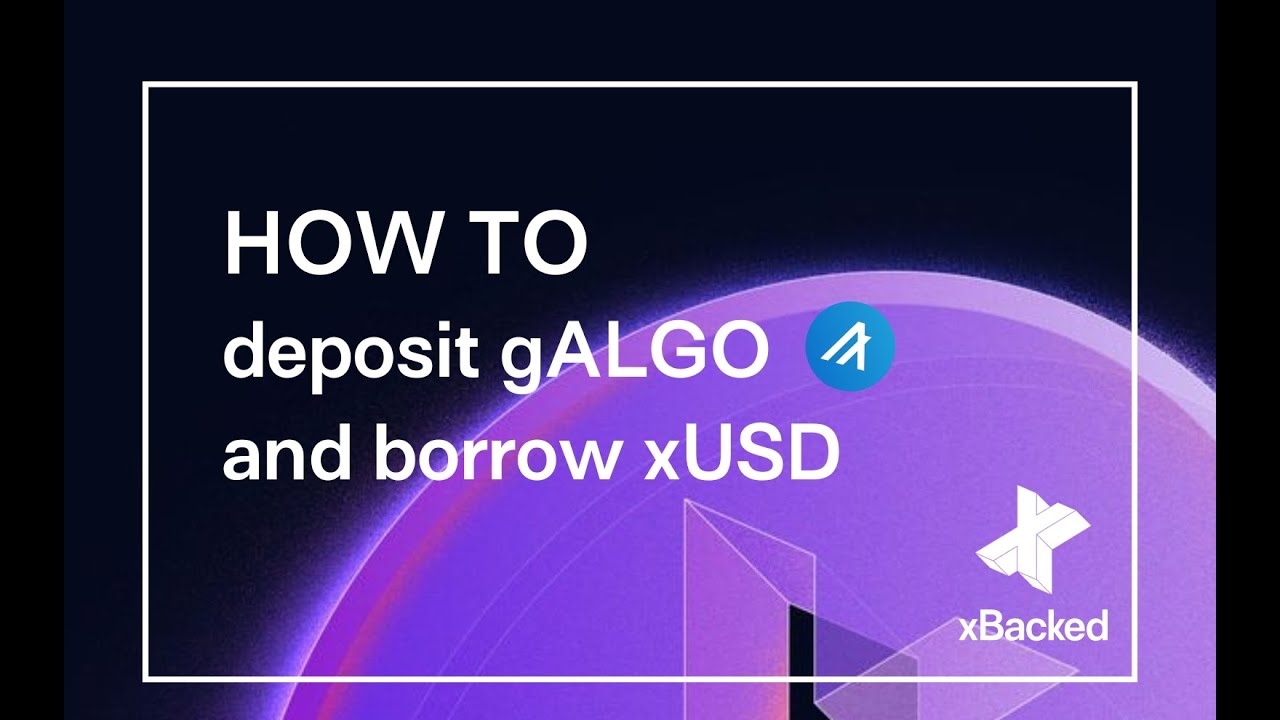 How to mint & borrow xUSD stablecoin with gALGO (Governance ALGO)