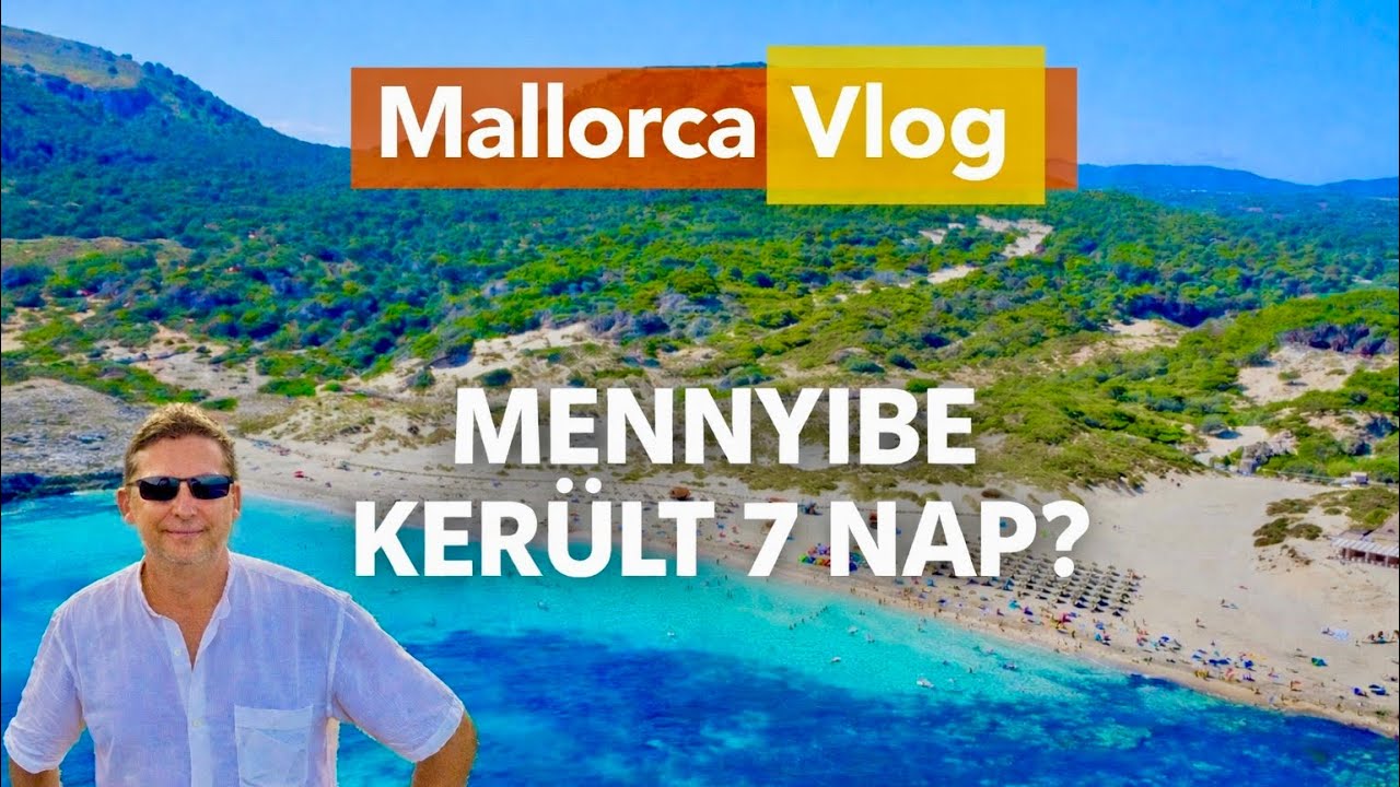 Mallorca Európa egyik legdrágább szigete? Mi a valóság? 