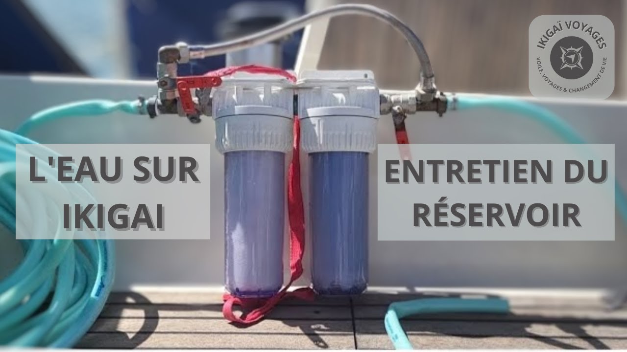 L'eau sur Ikigaï & Entretien du réservoir