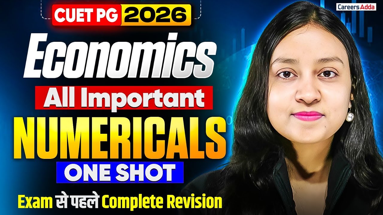 CUET PG Economics 2026 | All Important Numericals One Shot | Complete Revision Before Exam