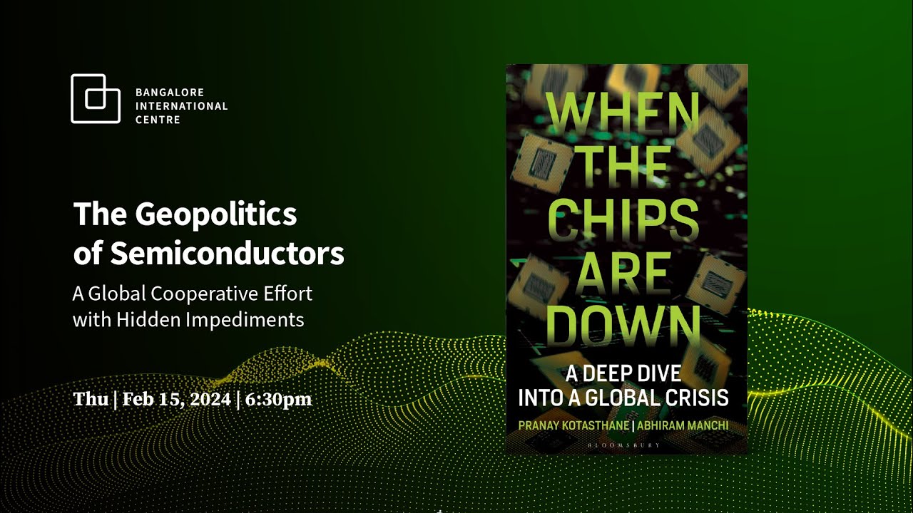 The Geopolitics of Semiconductors