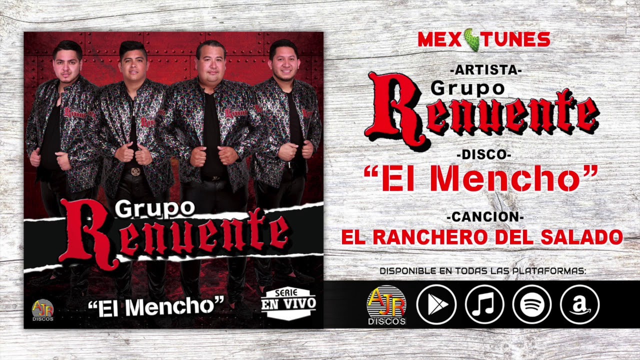 Grupo Renuente - El Ranchero Del Salado