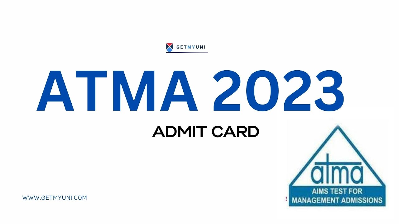 ATMA Admit Card 2023| How To Download ATMA Admit Card 2023| GetMyUni #atma #atma2023 #atmaadmitcard