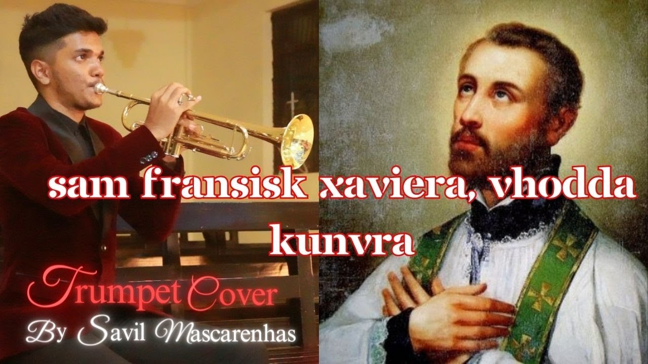 Sam Francis Xaviera, Vodda Kunvra Trumpet Cover By Savil Mascarenhas