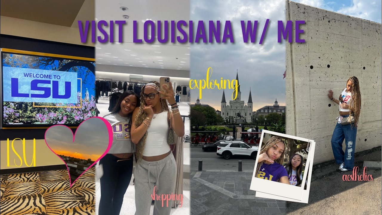 LOUISIANA VISIT | lsu tour, city tour