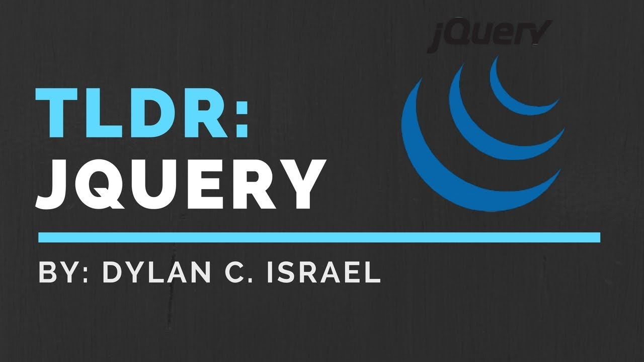 TLDR: jQuery | jQuery 101 | Introduction to jQuery