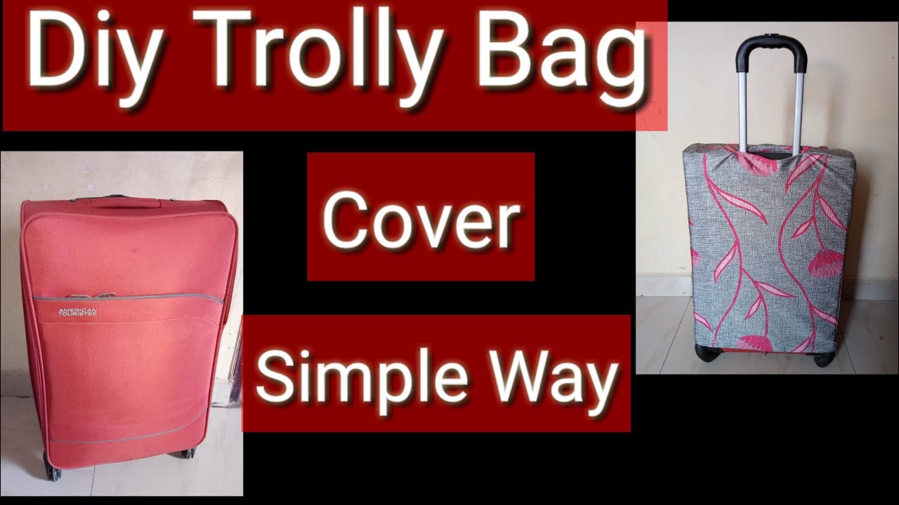 Trolly Bag cover