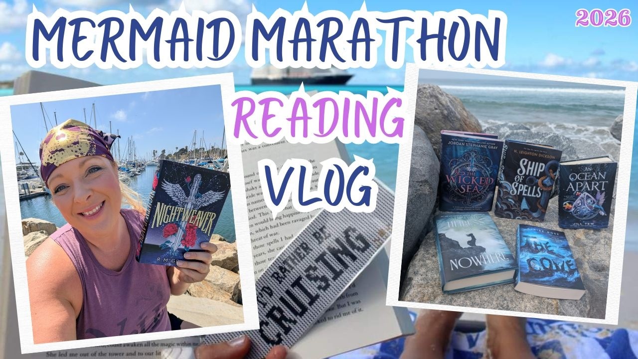 🧜&zwj;♀️ Mermaid Marathon Reading Vlog-2026