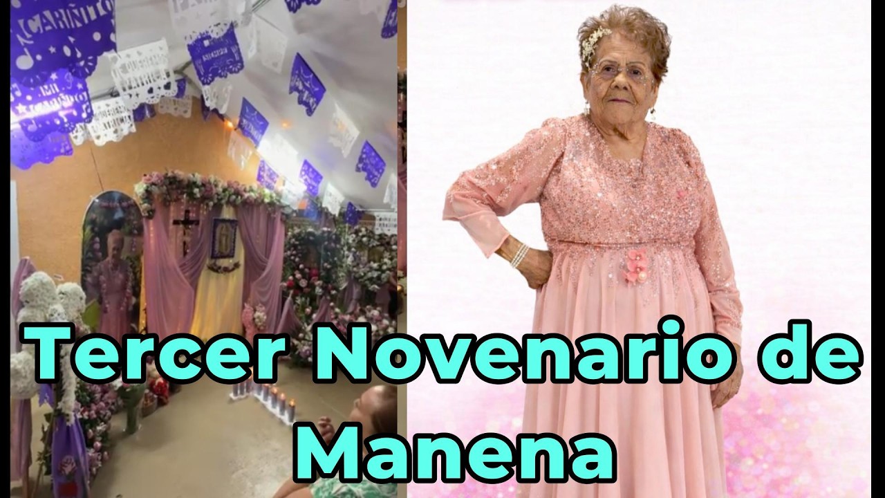Tercer dia del Novenario de Manena