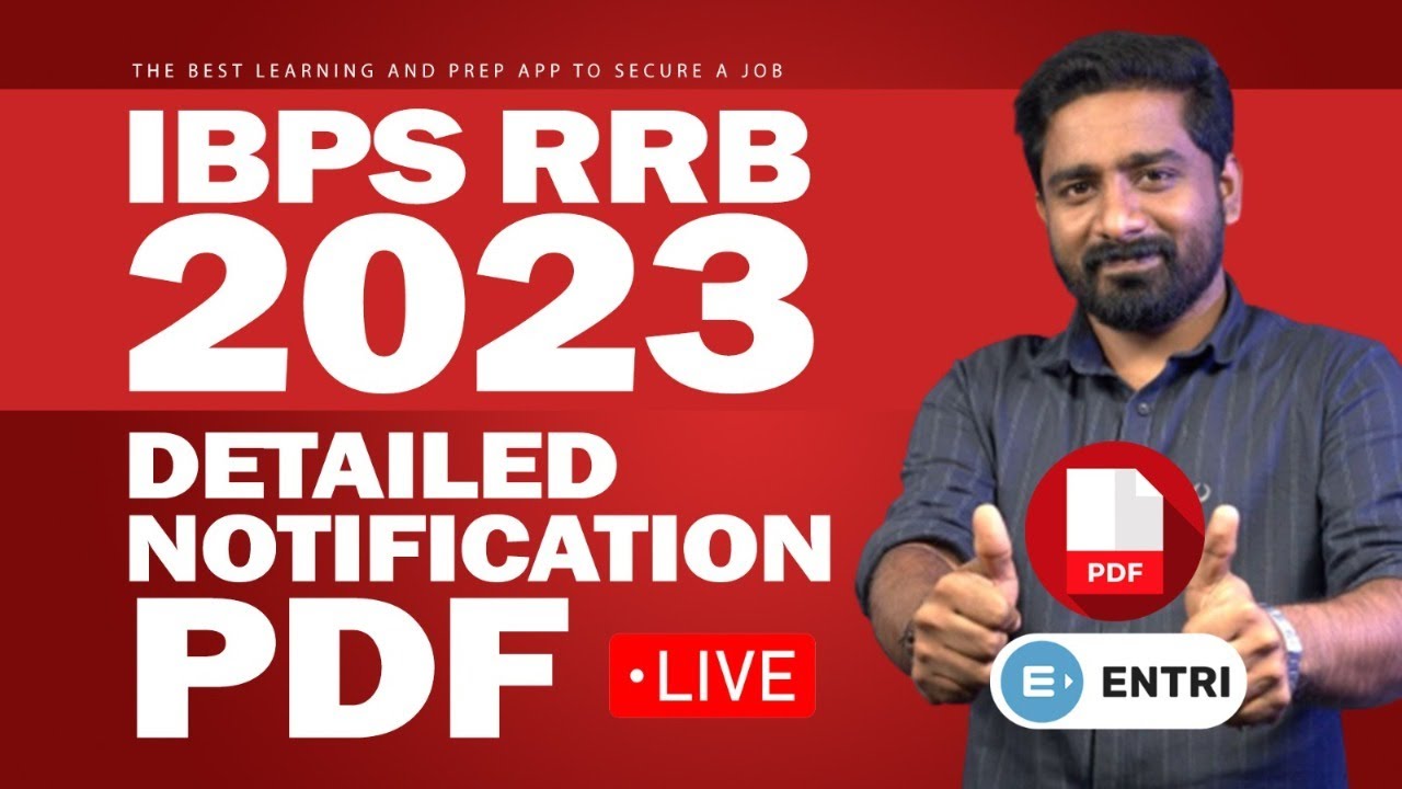 IBPS RRB DETAILED NOTIFICATION | മുഴുവൻ കാര്യങ്ങളും അറിയാം | Entri Banking