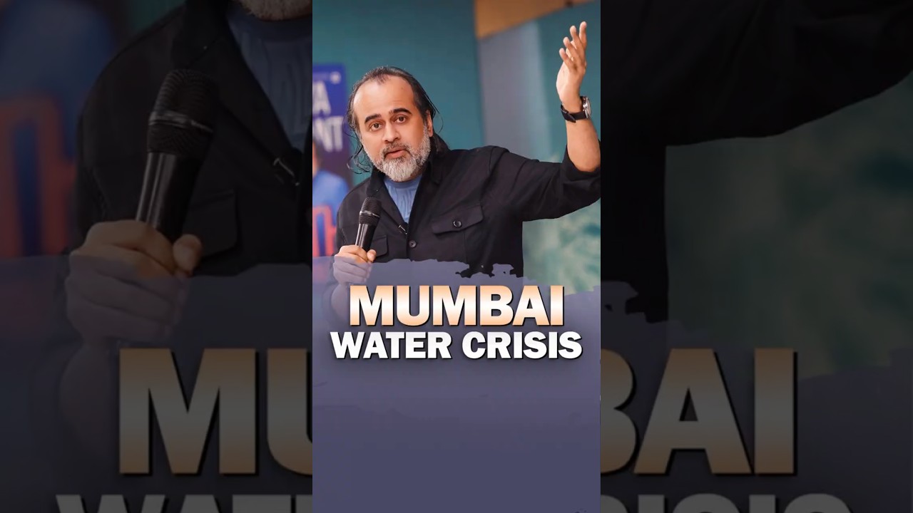 Mumbai Water Crisis || Acharya Prashant