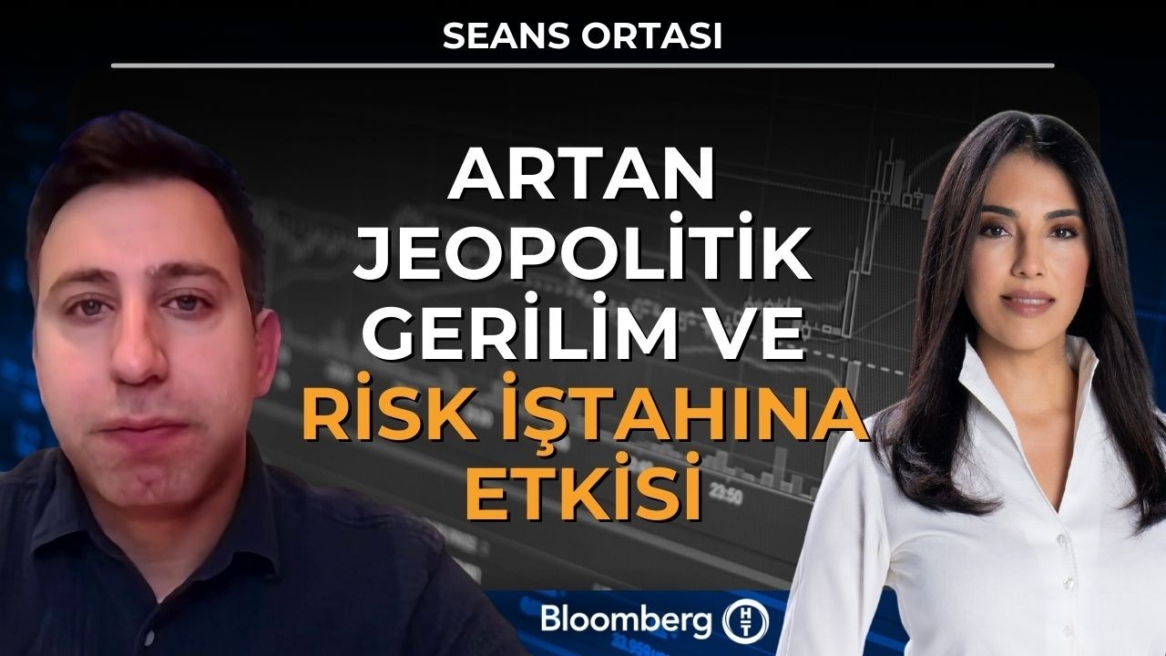 Seans Ortası - Artan Jeopolitik Gerilim ve Risk İştahına Etkisi | 26 Şubat 2026