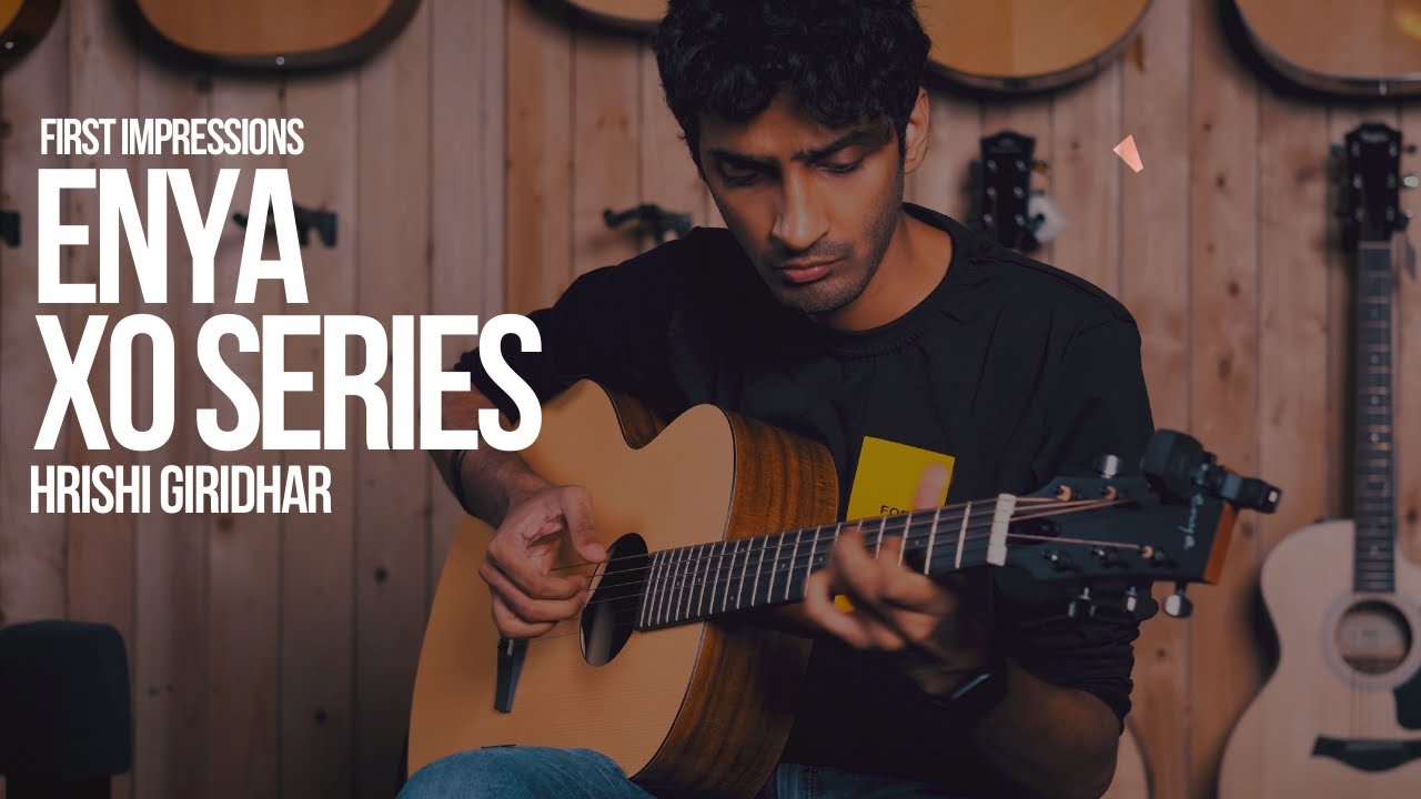 First Impressions | Enya EA X0 | X series Guitar | In-depth Review with Hrishi Giridhar | SoundTest