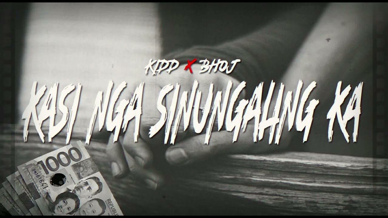 Kasi Nga Sinungaling Ka - Kidd | Bhoj ( Prod. by Mler Beats )