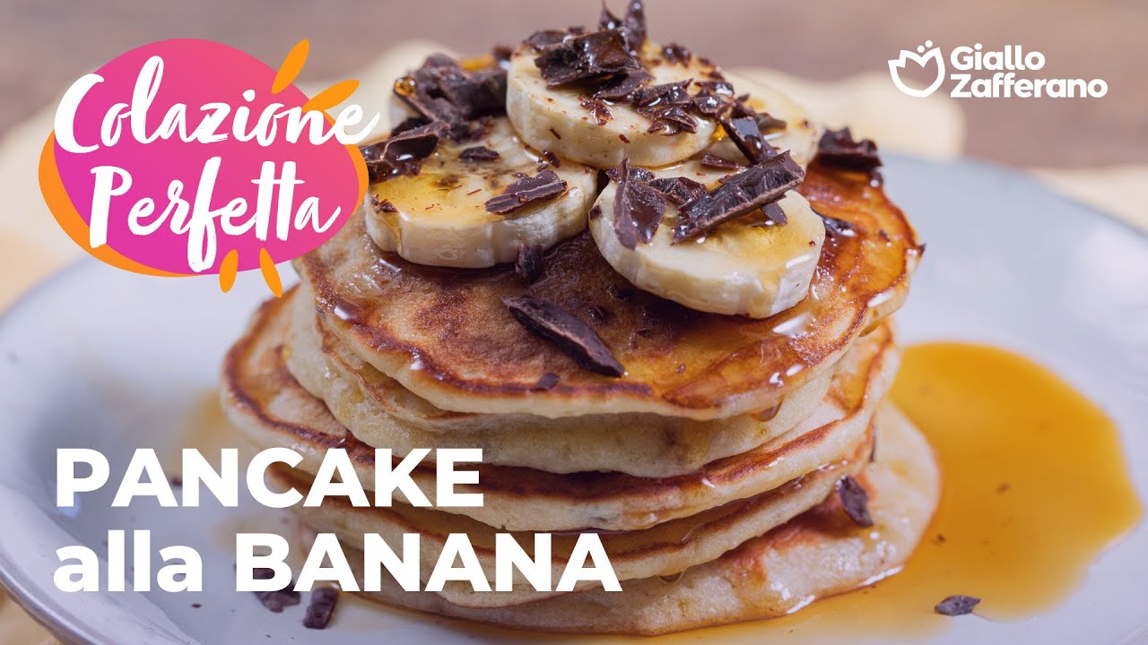 🍌🥞 PANCAKE alla BANANA - la COLAZIONE PERFETTA!😍☀️