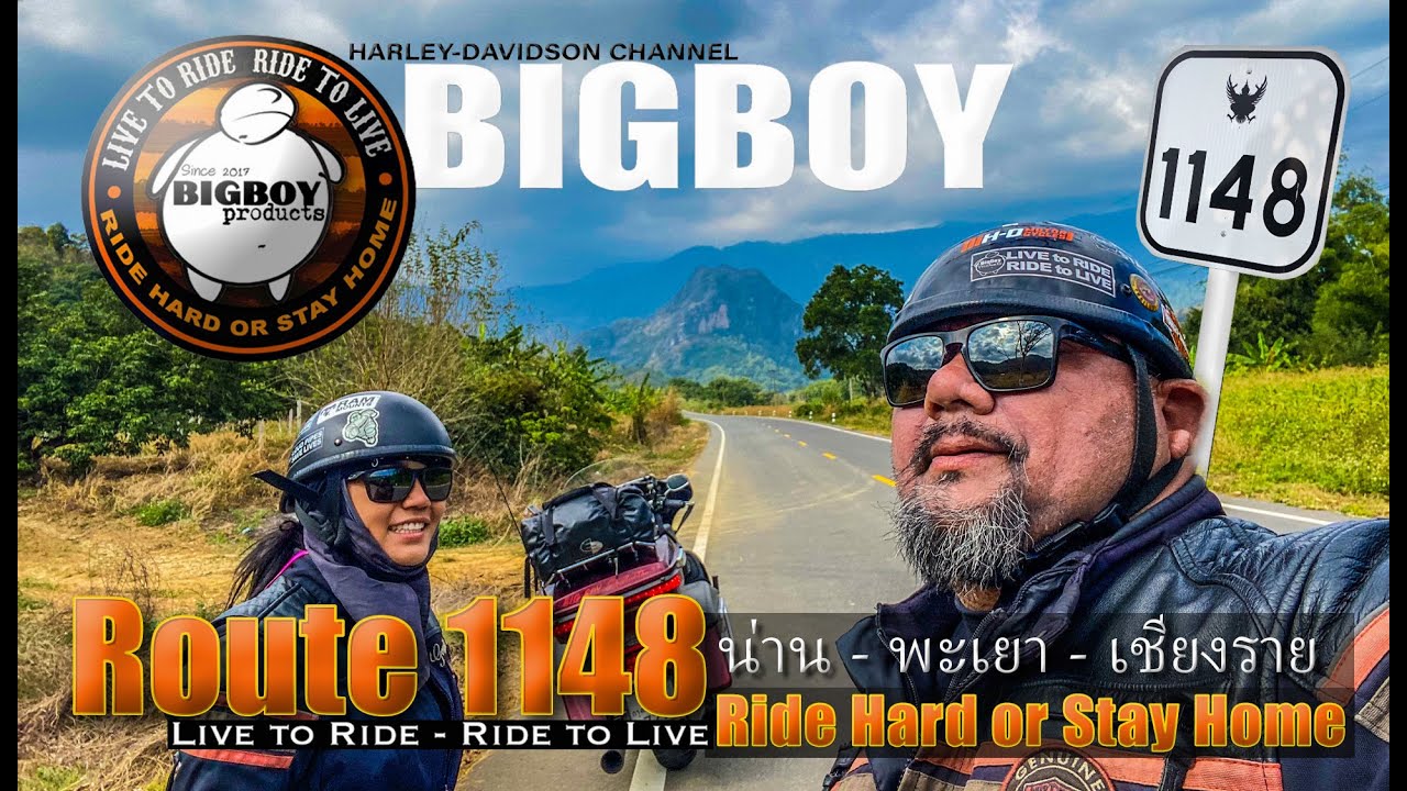 Dream Route 1148 : เส้นทางในฝันของนักเดินทาง | อุตรดิตถ์ - น่าน - พะเยา | Harley-Davidson