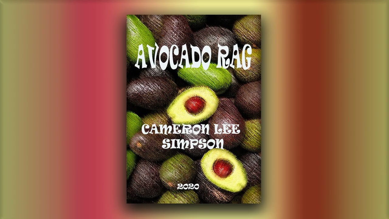 Avocado Rag - Cameron Lee Simpson - RagTime - Midi - Piano - 2022