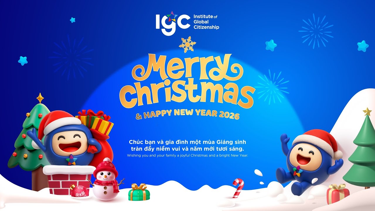 MÓN QUÀ GIÁNG SINH & NĂM MỚI ĐẶC BIỆT TỪ HỌC SINH IGC