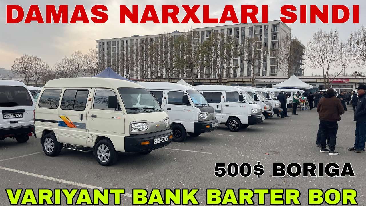 DAMAS NARXLARI ARZON NARXLARDA VARIANT BARTER BOR XAMMA KORSIN BUNAQASI BOLMAGAN 