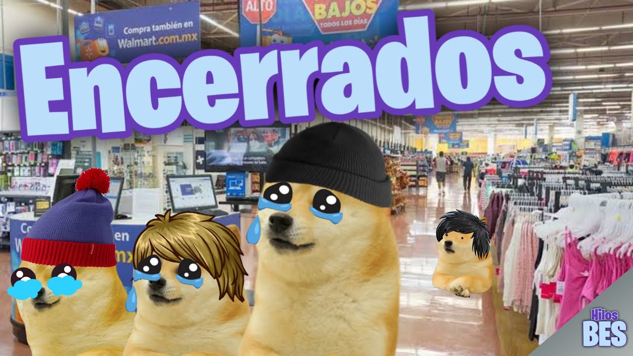 Hilo - Nos quedamos encerrados en un Walmart gracias a un niño con derecho - Hilos BES