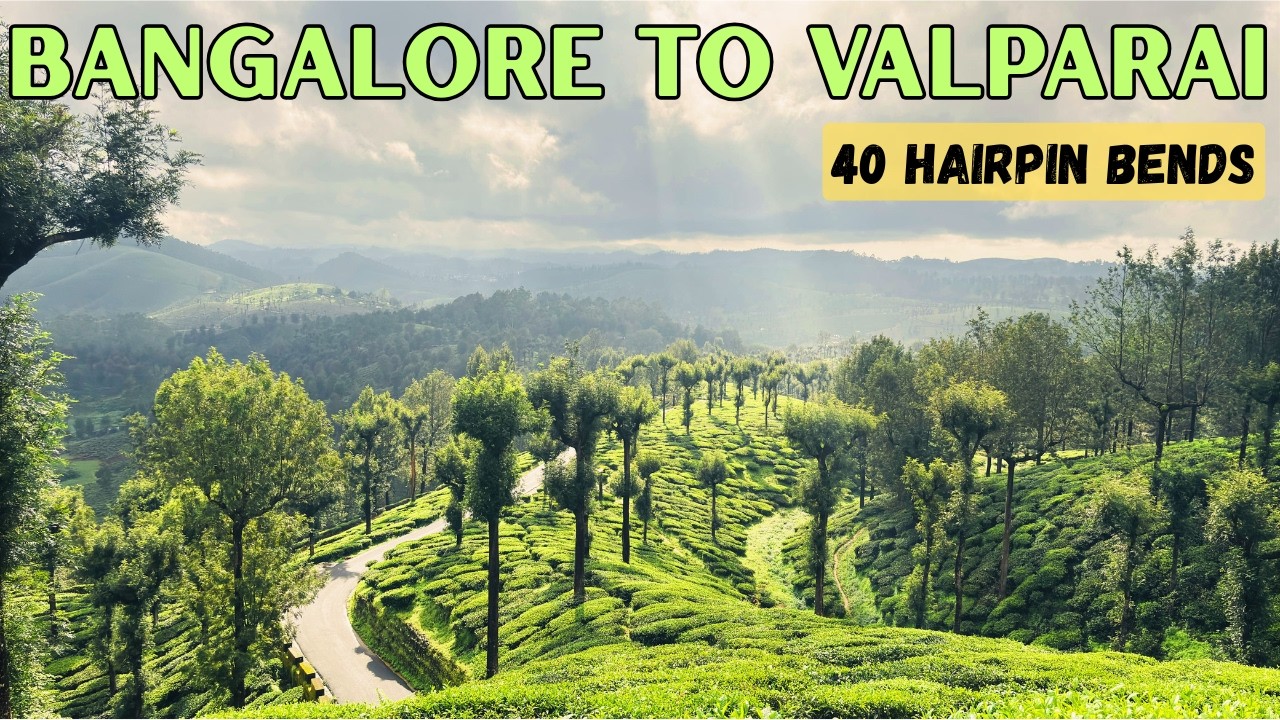 Bangalore to Valparai Road Trip Monsoon | Scenic Hairpin Bends, Waterfalls & Tea Estates | 2025