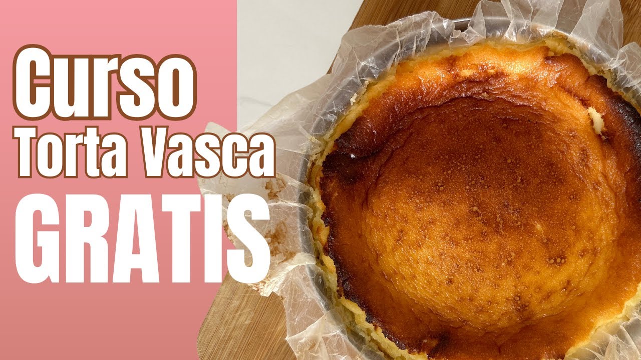 Curso GRATIS Torta Vasca Perfecta 🍰 Aprende la Receta Original Paso a Paso