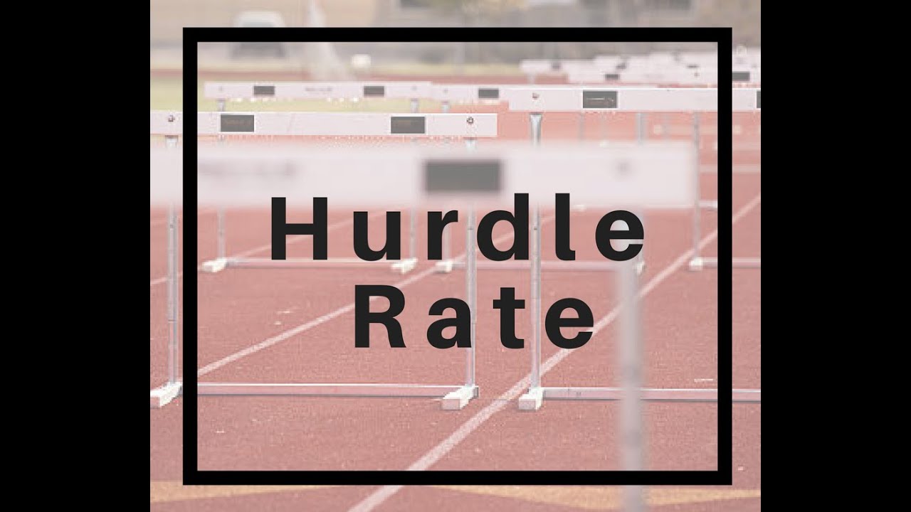 Discussing the Hurdle Rate
