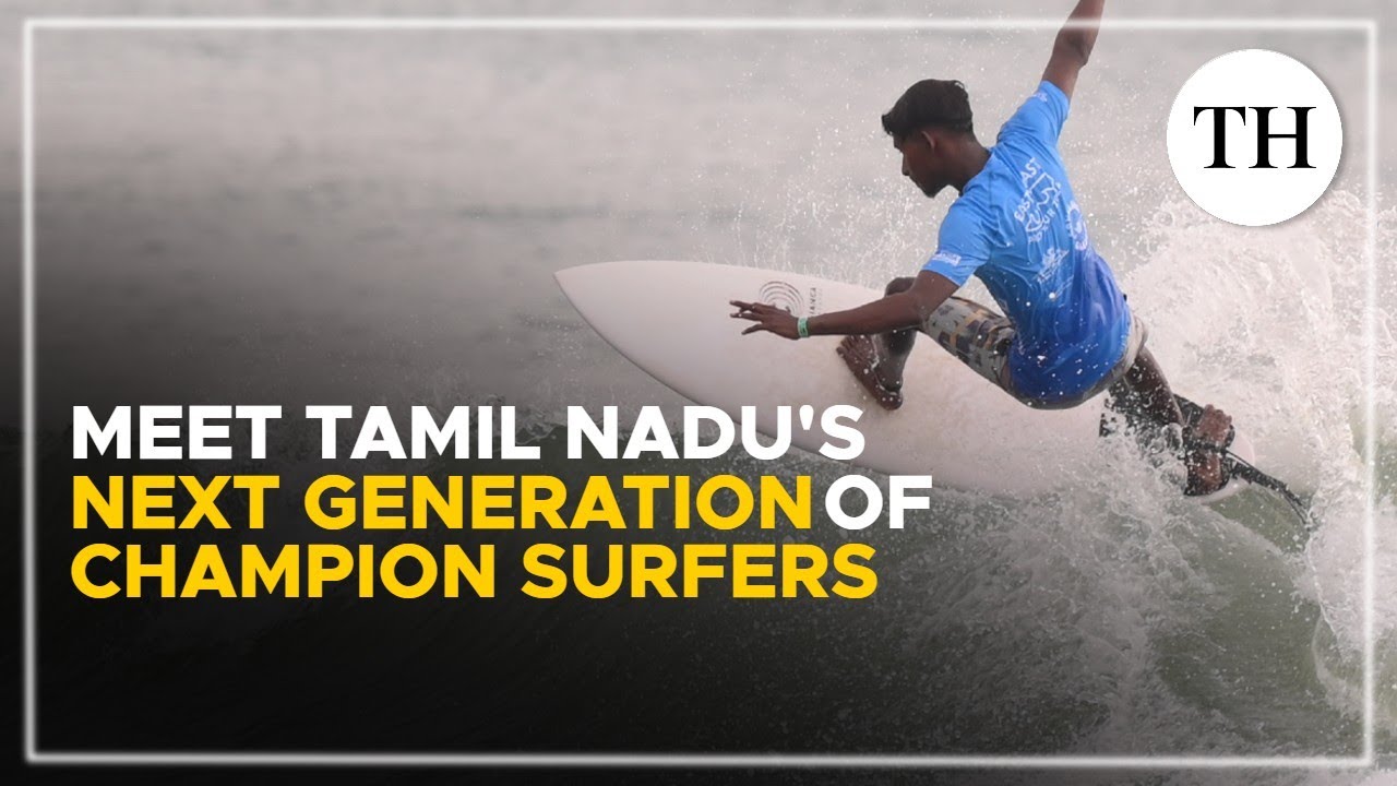 Madras week | Meet Tamil Nadu's next generation of champion surfers