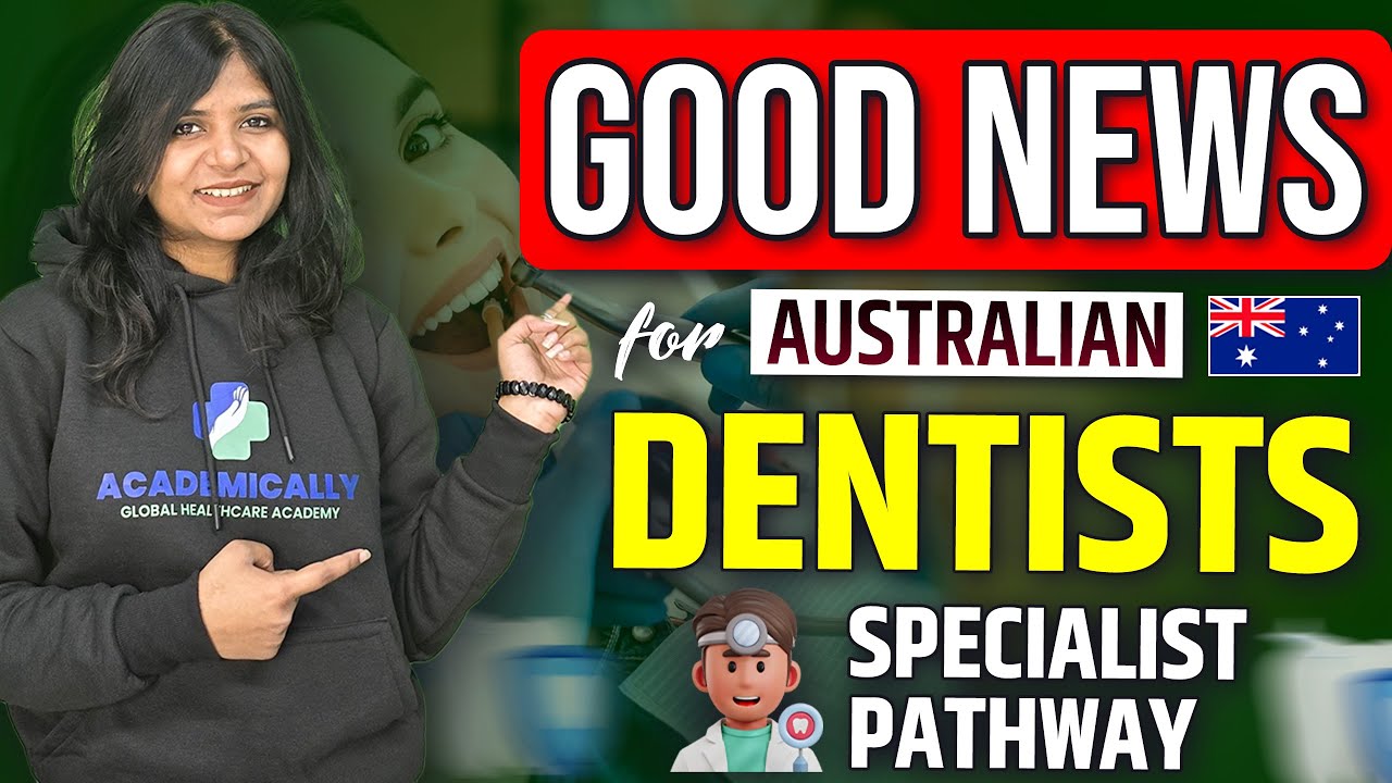 ADC Exam Specialist Pathway | Dentist in Australia | Dentist Specialist Pathway for Australia