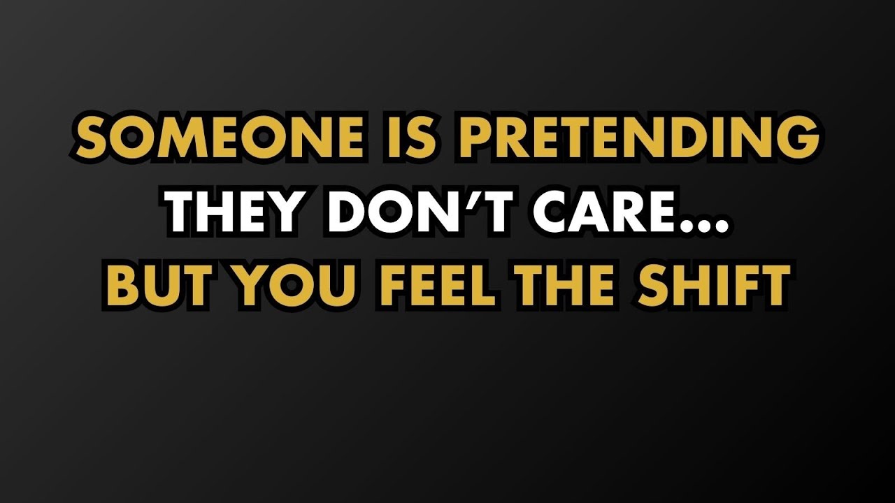 Someone Is Pretending They Don’t Care… But You Feel the Shift || Psychology Facts