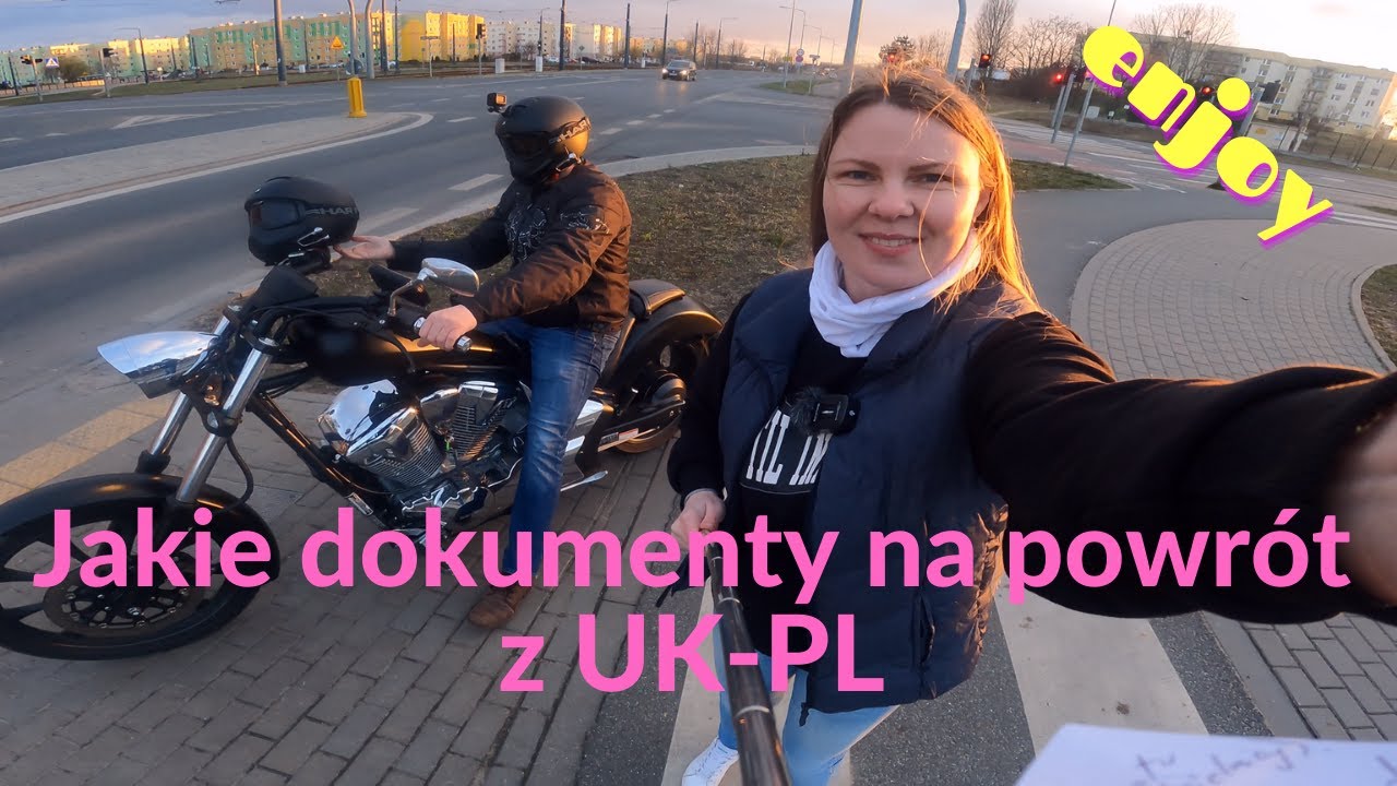 Powrót do Polski z Anglii niezbędne dokumenty
