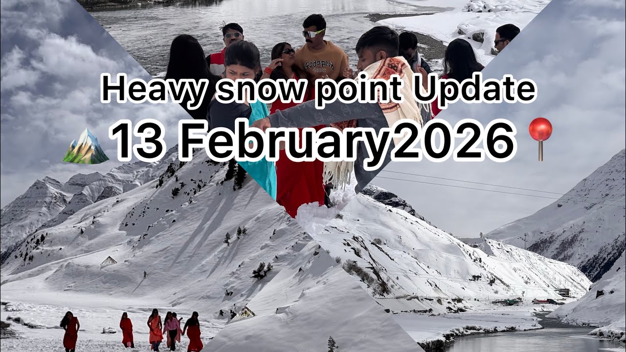 Snow point||🏔️Sissu|| Atal Atal||13-2-2026||#manali #snow #sissuvalley #solangvalley #ataltunnel 