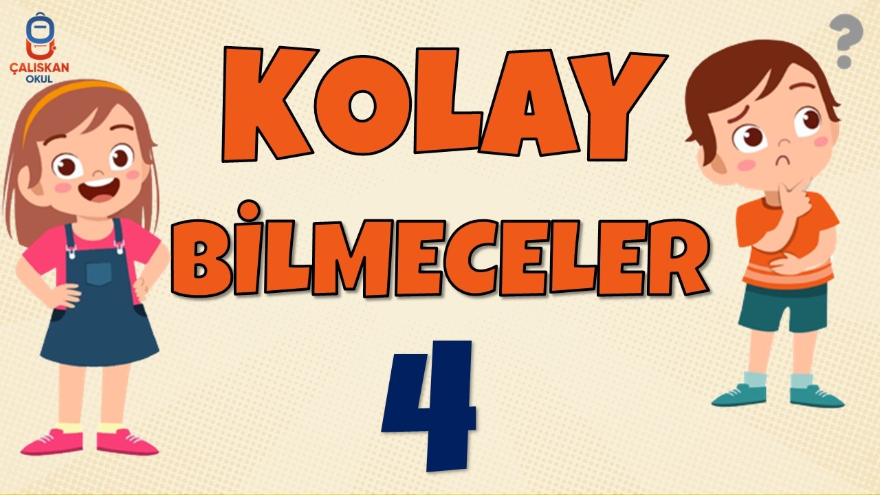 KOLAY BİLMECELER VE CEVAPLARI 4