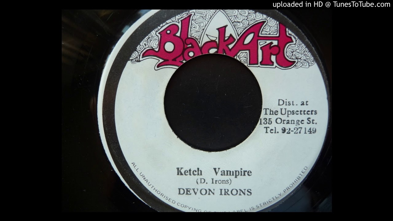 Devon irons - Ketch Vampire / Ketch A Dub - Black Art 7
