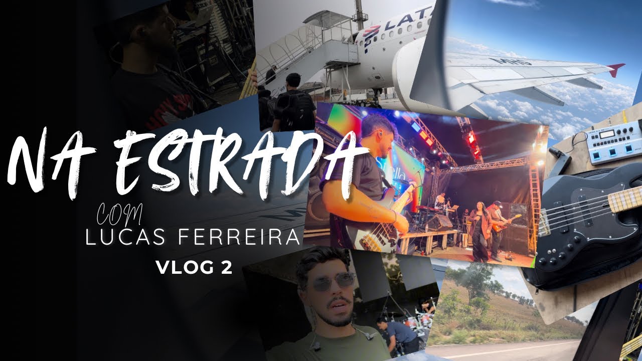 VLOG 2 | NA ESTRADA COM LUCAS FERREIRA | #vlog 