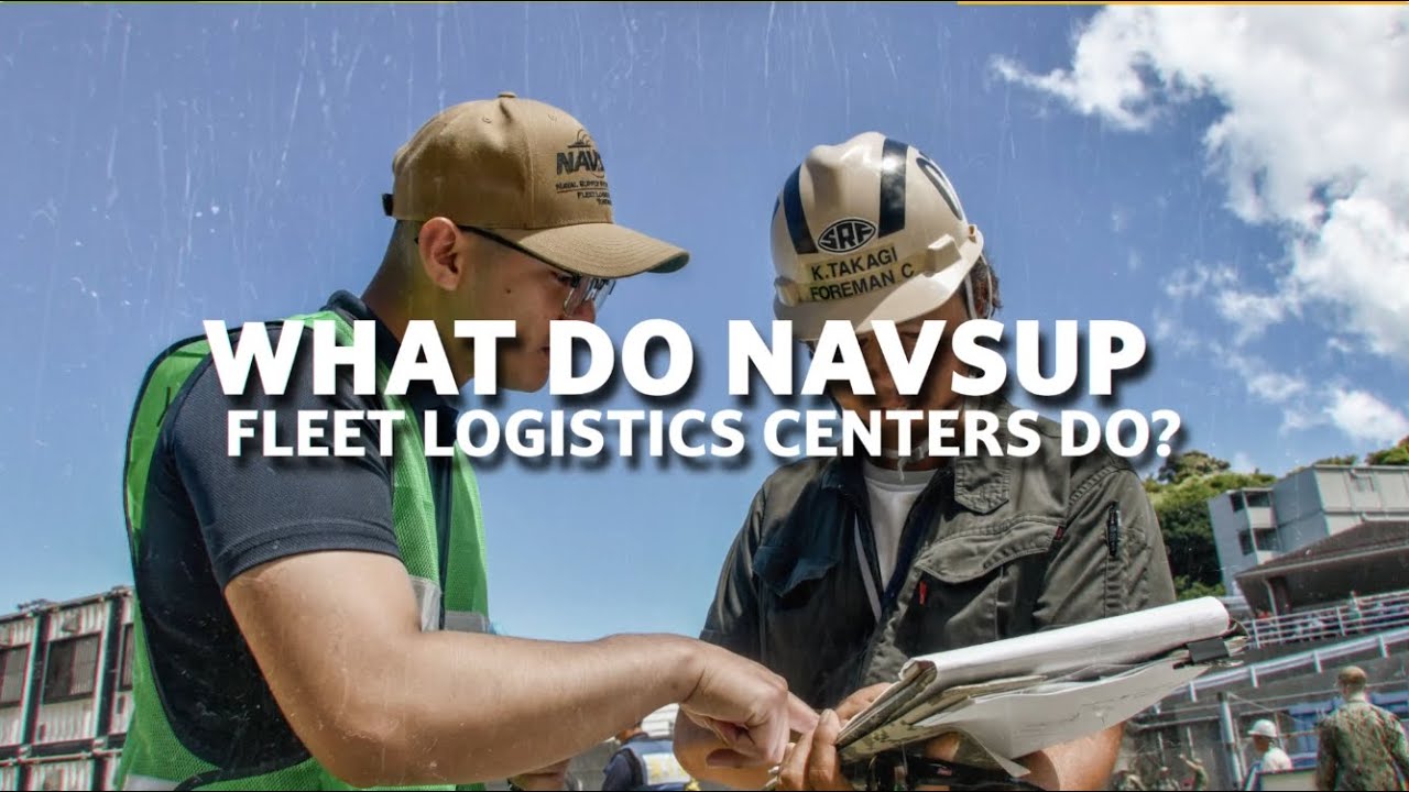 WHAT DO NAVSUP FLEET LOGISTICS CENTERS DO?