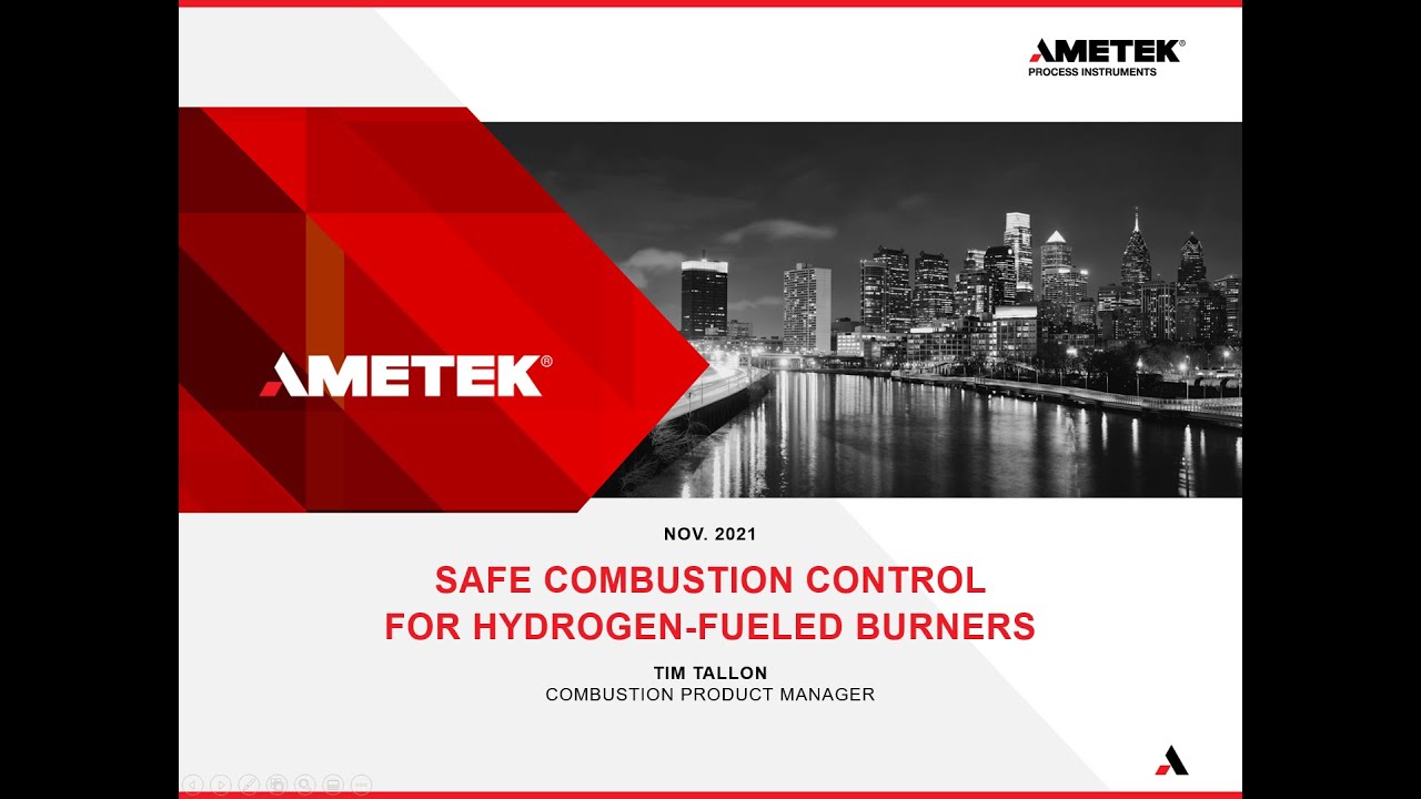 Webinar - Safe Combustion Control for Hydrogen Fueled Burners