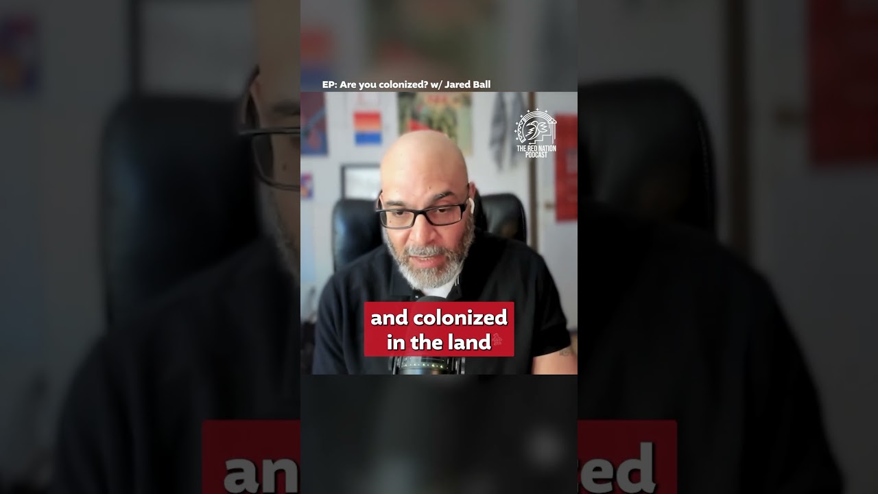 Are you colonized? w/ Jared Ball