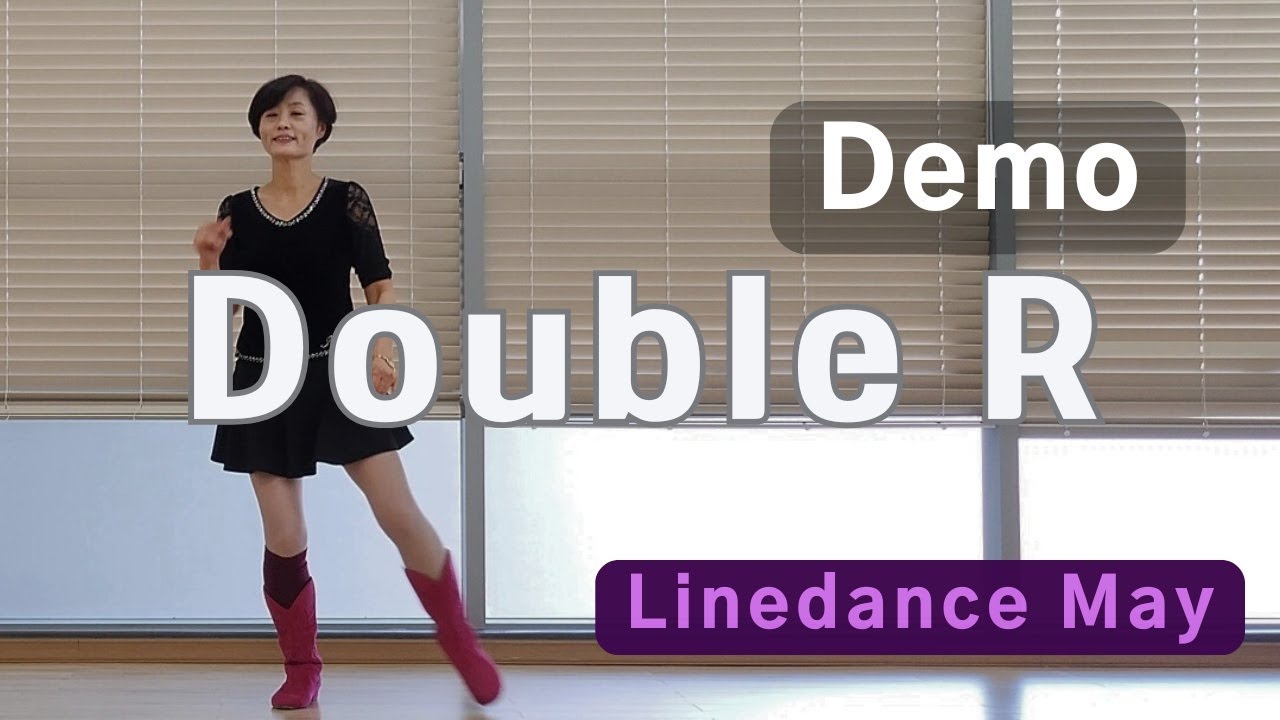 Double R Line Dance (High Improver : Raymond Sarlemijn & Roy Verdonk )-Demo