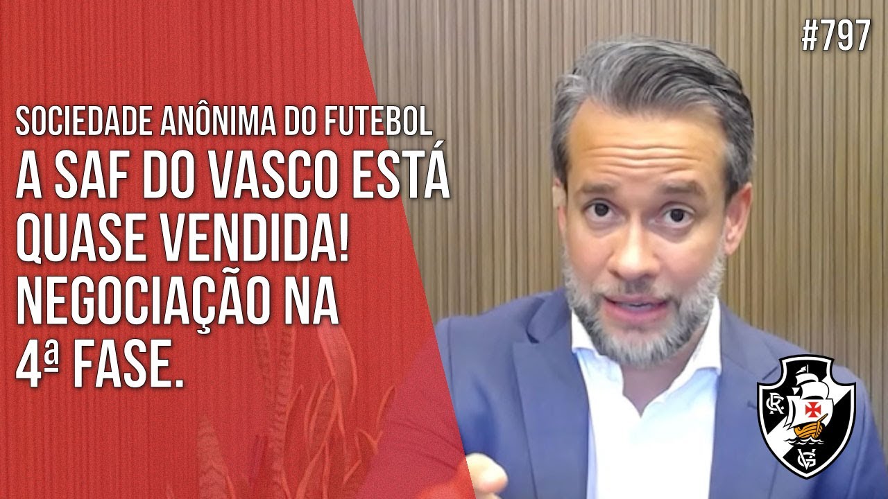 A SAF DO VASCO ESTÁ QUASE VENDIDA! Direito Empresarial