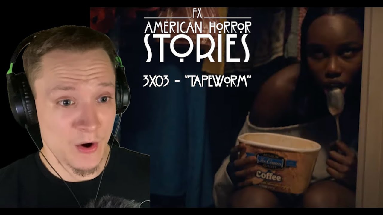 BEST STORIES EPISODE YET!? American Horror Stories 3x03 ‘Tapeworm’ Reaction!