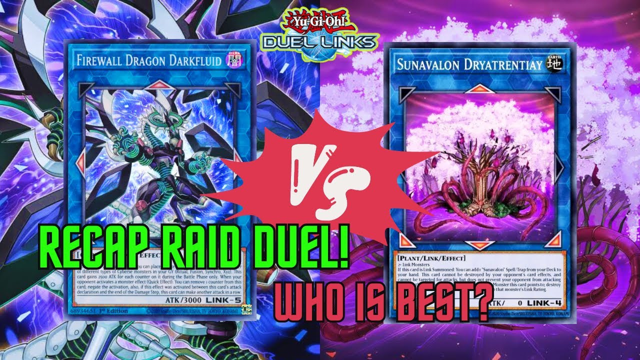 Sunavalon and Dragon Darkfluid Raid Duel Recap! Who is the best? - Yugioh Duel Links