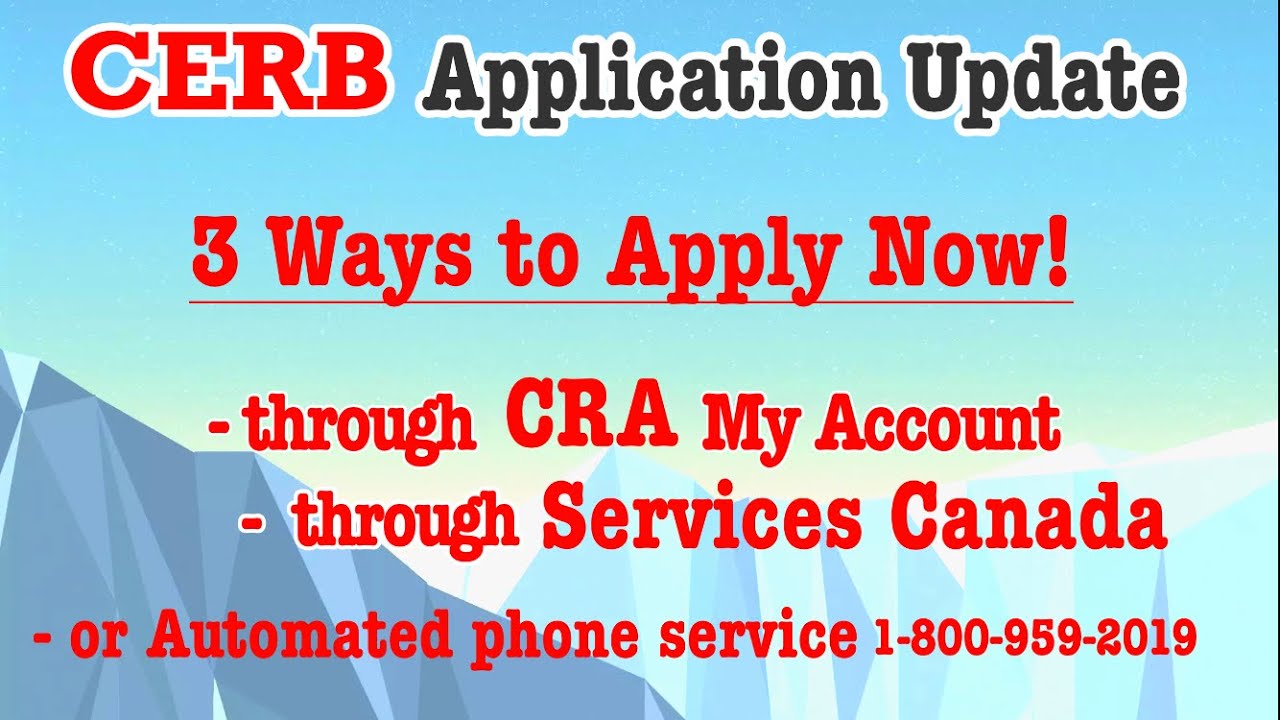 April 7-Update on CERB application. You can apply through Services Canada and CRA now. Even easier.