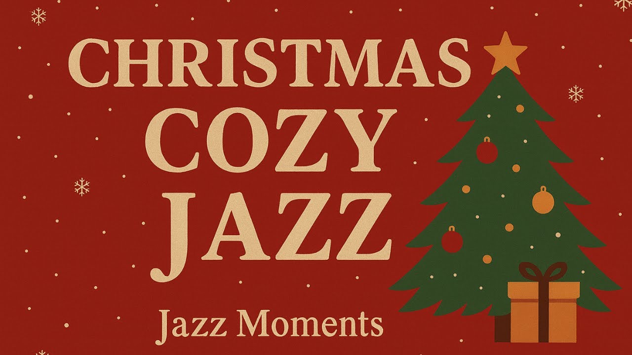 Warm Christmas Night Jazz I 다양한 퍼블릭 도메인 캐롤 재즈 편곡 포함 - Soft Instrumental & Low Humming - Jazz Moments